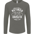 A Retired Chiropractor Looks Like Mens Long Sleeve T-Shirt Charcoal