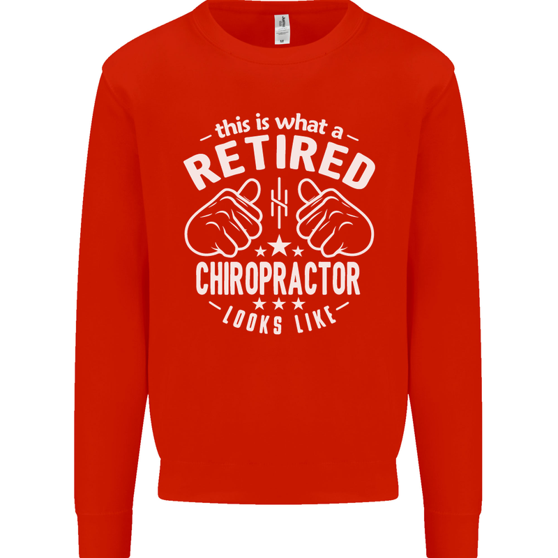 A Retired Chiropractor Looks Like Mens Sweatshirt Jumper Bright Red