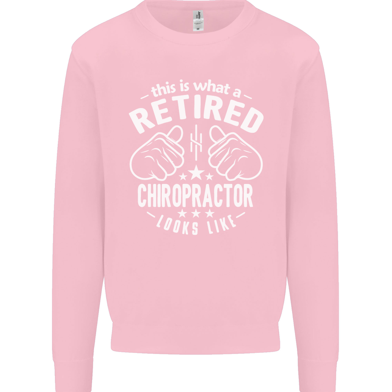 A Retired Chiropractor Looks Like Mens Sweatshirt Jumper Light Pink