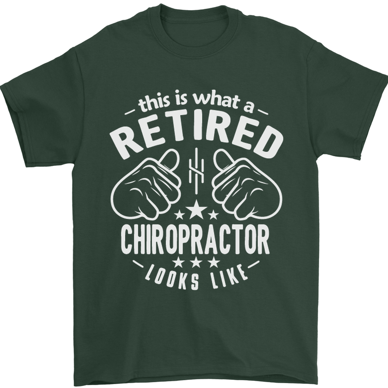 A Retired Chiropractor Looks Like Mens T-Shirt Cotton Gildan Forest Green