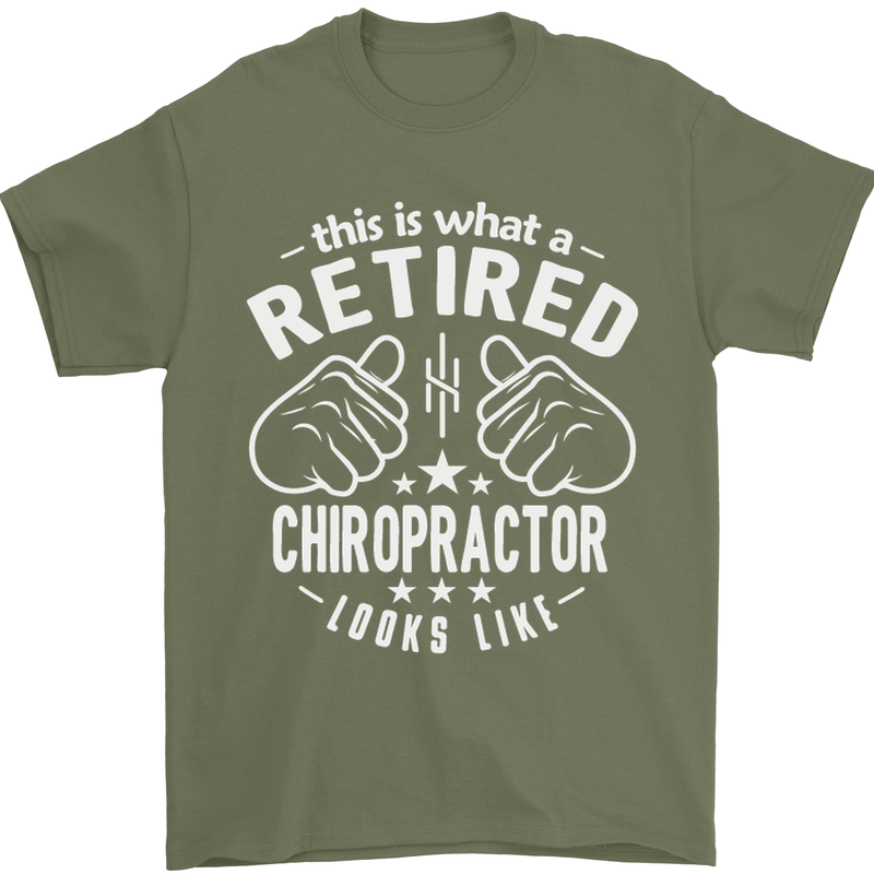A Retired Chiropractor Looks Like Mens T-Shirt Cotton Gildan Military Green