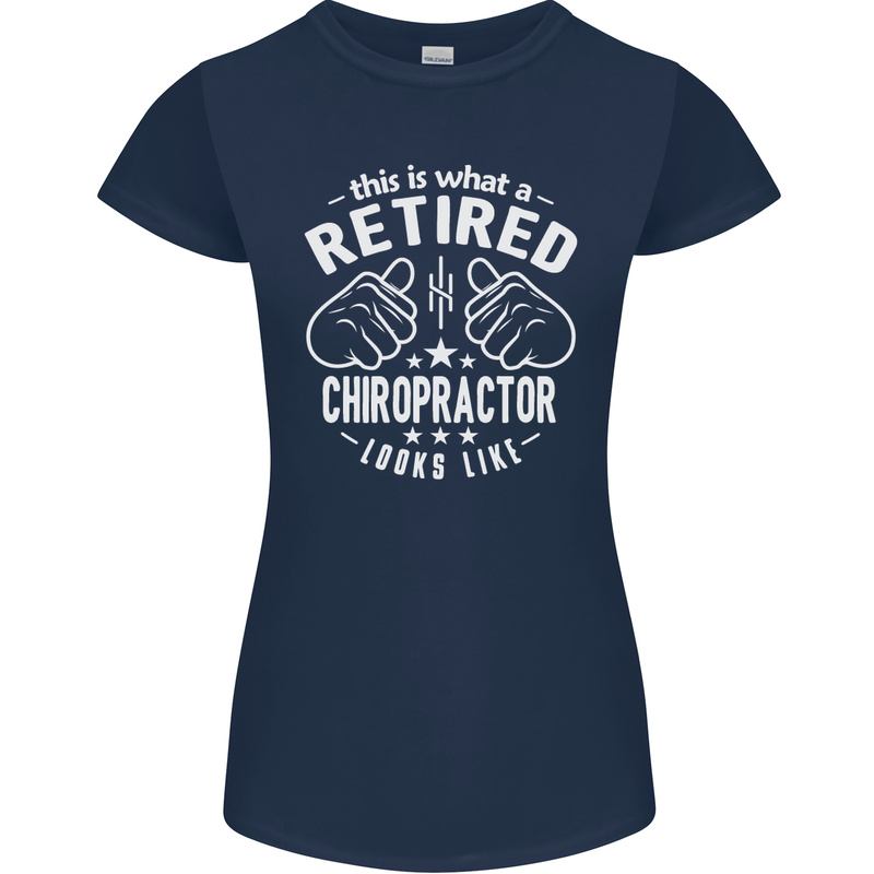 A Retired Chiropractor Looks Like Womens Petite Cut T-Shirt Navy Blue