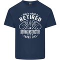 A Retired Driving Instructor Looks Like Mens Cotton T-Shirt Tee Top Navy Blue