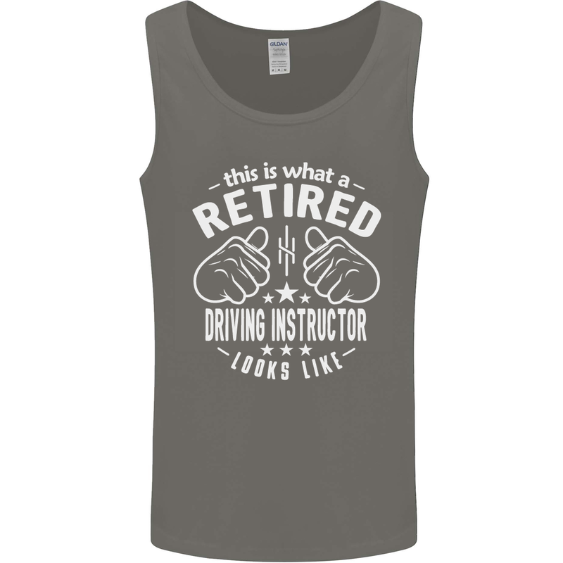 A Retired Driving Instructor Looks Like Mens Vest Tank Top Charcoal