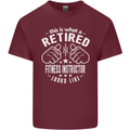 A Retired Fitness Instructor Looks Like Mens Cotton T-Shirt Tee Top Maroon