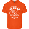 A Retired Fitness Instructor Looks Like Mens Cotton T-Shirt Tee Top Orange