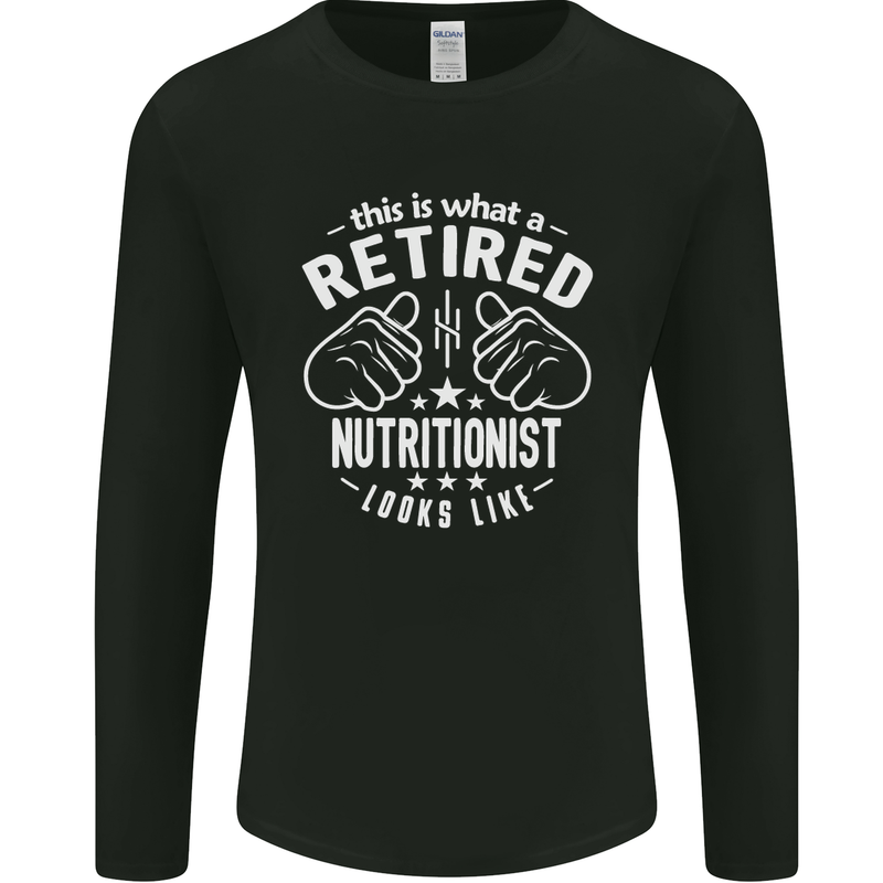 A Retired Nutritionist Looks Like Mens Long Sleeve T-Shirt Black