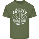 A Retired Personal Trainer Looks Like Mens Cotton T-Shirt Tee Top Military Green