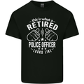 A Retired Police Officer Looks Like Mens Cotton T-Shirt Tee Top Black