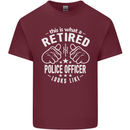 A Retired Police Officer Looks Like Mens Cotton T-Shirt Tee Top Maroon