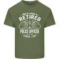 A Retired Police Officer Looks Like Mens Cotton T-Shirt Tee Top Military Green