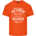 A Retired Police Officer Looks Like Mens Cotton T-Shirt Tee Top Orange