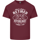 A Retired Psychologist Looks Like Mens Cotton T-Shirt Tee Top Maroon