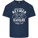 A Retired Scaffolder Looks Like Mens Cotton T-Shirt Tee Top Navy Blue