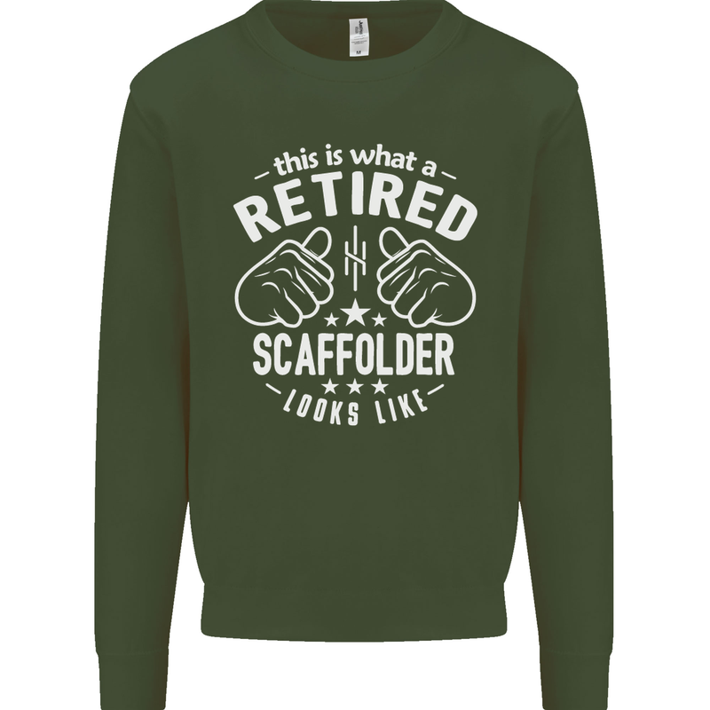 A Retired Scaffolder Looks Like Mens Sweatshirt Jumper Forest Green