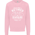 A Retired Scaffolder Looks Like Mens Sweatshirt Jumper Light Pink