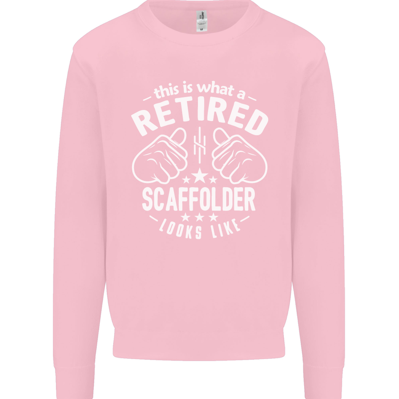 A Retired Scaffolder Looks Like Mens Sweatshirt Jumper Light Pink