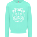 A Retired Scaffolder Looks Like Mens Sweatshirt Jumper Peppermint