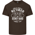 A Retired Security Guard Looks Like Mens Cotton T-Shirt Tee Top Dark Chocolate