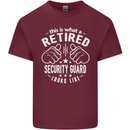 A Retired Security Guard Looks Like Mens Cotton T-Shirt Tee Top Maroon