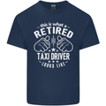 A Retired Taxi Driver Looks Like Mens Cotton T-Shirt Tee Top Navy Blue