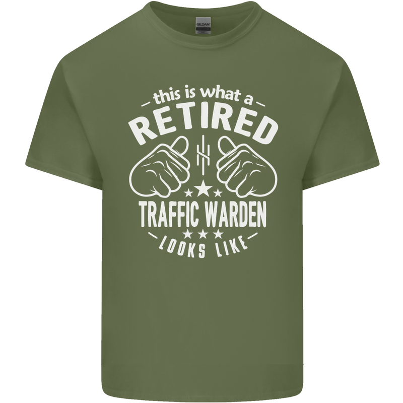 A Retired Traffic Warden Looks Like Mens Cotton T-Shirt Tee Top Military Green