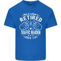 A Retired Traffic Warden Looks Like Mens Cotton T-Shirt Tee Top Royal Blue