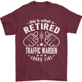 A Retired Traffic Warden Looks Like Mens T-Shirt Cotton Gildan Maroon