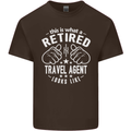 A Retired Travel Agent Looks Like Mens Cotton T-Shirt Tee Top Dark Chocolate