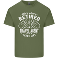 A Retired Travel Agent Looks Like Mens Cotton T-Shirt Tee Top Military Green