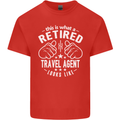 A Retired Travel Agent Looks Like Mens Cotton T-Shirt Tee Top Red