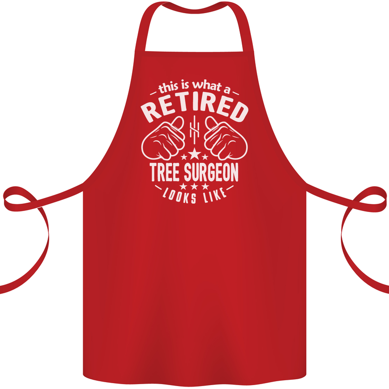 A Retired Tree Surgeon Looks Like Cotton Apron 100% Organic Red