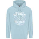 A Retired Tree Surgeon Looks Like Mens 80% Cotton Hoodie Light Blue