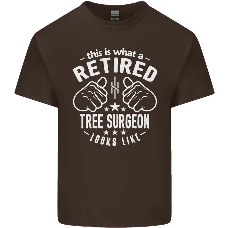 A Retired Tree Surgeon Looks Like Mens Cotton T-Shirt Tee Top Dark Chocolate