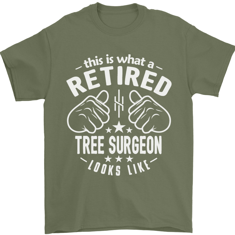 A Retired Tree Surgeon Looks Like Mens T-Shirt Cotton Gildan Military Green