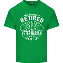 A Retired Veternarian Looks Like Mens Cotton T-Shirt Tee Top Irish Green