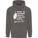 A Rugby Ball for My Wife Player Union Funny Mens 80% Cotton Hoodie Charcoal