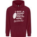 A Rugby Ball for My Wife Player Union Funny Mens 80% Cotton Hoodie Maroon
