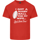 A Rugby Ball for My Wife Player Union Funny Mens Cotton T-Shirt Tee Top Red