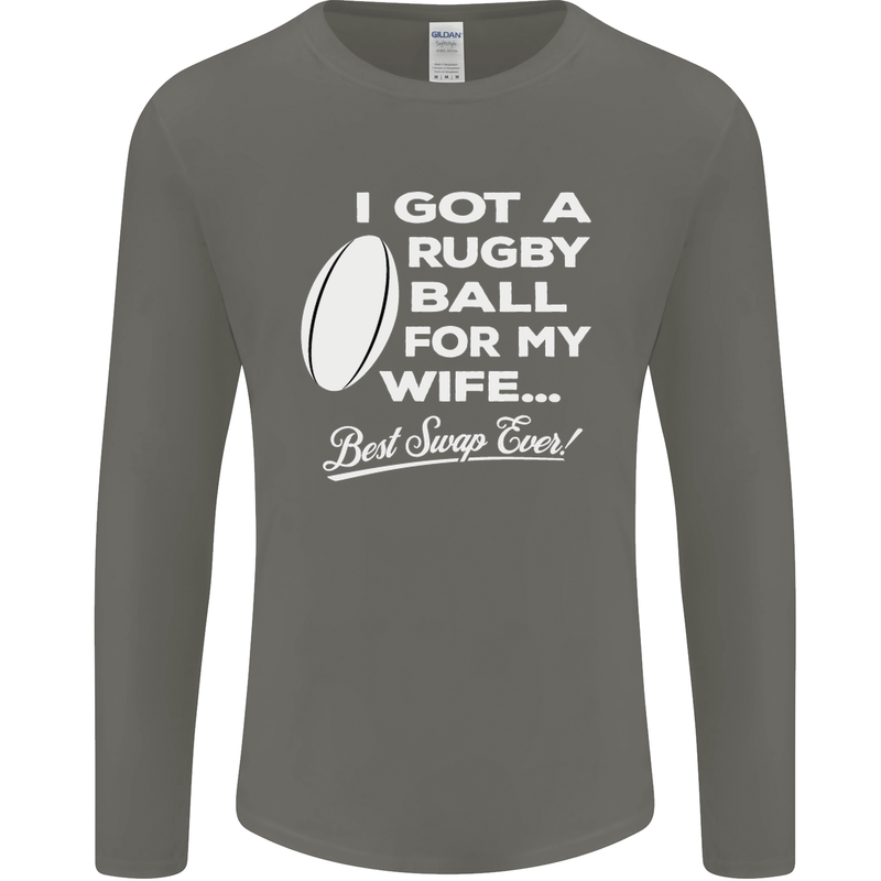 A Rugby Ball for My Wife Player Union Funny Mens Long Sleeve T-Shirt Charcoal