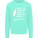 A Rugby Ball for My Wife Player Union Funny Mens Sweatshirt Jumper Peppermint