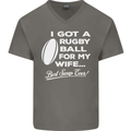 A Rugby Ball for My Wife Player Union Funny Mens V-Neck Cotton T-Shirt Charcoal