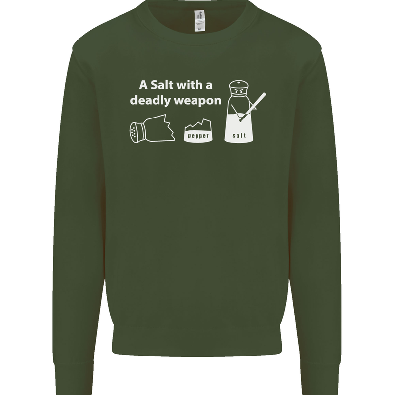 A Salt With a Deadly Weapon Funny Food Mens Sweatshirt Jumper Forest Green