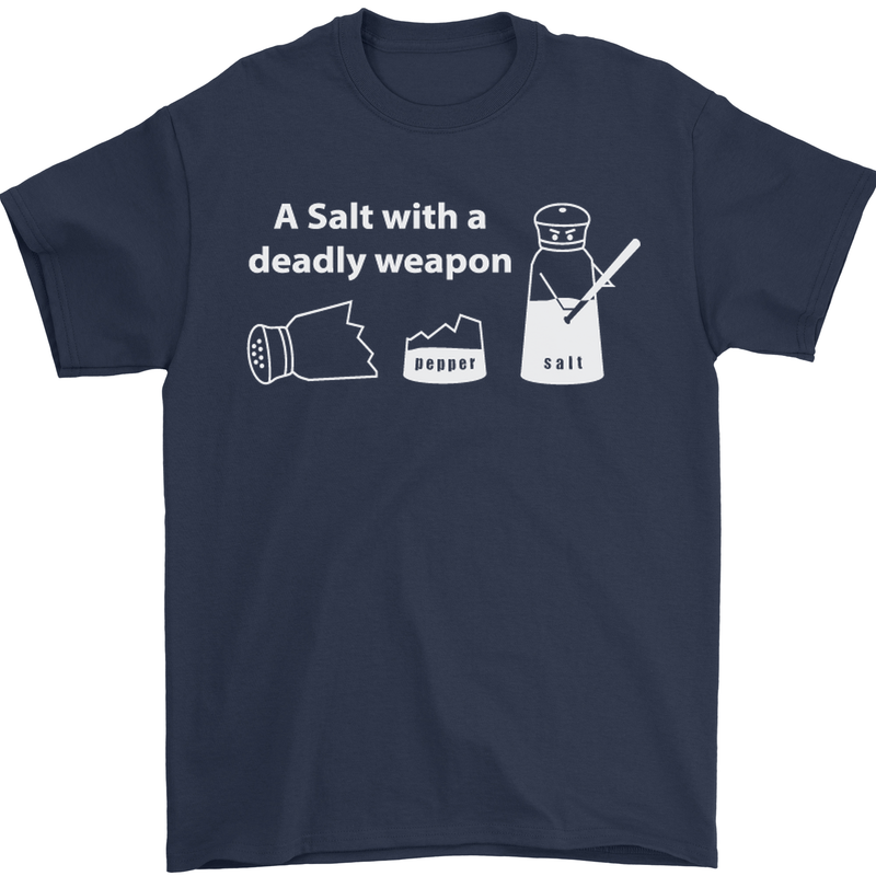 A Salt With a Deadly Weapon Funny Food Mens T-Shirt Cotton Gildan Navy Blue