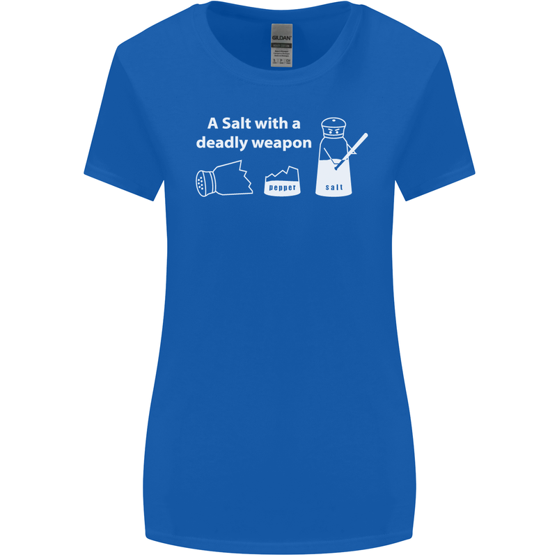 A Salt With a Deadly Weapon Funny Food Womens Wider Cut T-Shirt Royal Blue