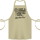 A Tennis Racket for My Wife Best Swap Ever! Cotton Apron 100% Organic Khaki
