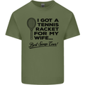 A Tennis Racket for My Wife Best Swap Ever! Mens Cotton T-Shirt Tee Top Military Green