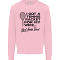 A Tennis Racket for My Wife Best Swap Ever! Mens Sweatshirt Jumper Light Pink