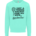 A Tennis Racket for My Wife Best Swap Ever! Mens Sweatshirt Jumper Peppermint