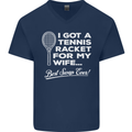 A Tennis Racket for My Wife Best Swap Ever! Mens V-Neck Cotton T-Shirt Navy Blue
